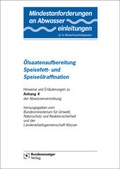 Bild: Mindestanforderungen an das Einleiten von Abwasser in Gewässer Anhang 4 "Ölsaatenaufbereitung, Speisefett- und Speiseölraffination" - Reguvis Fachmedien