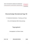 Cover: Braunschweiger Brandschutz-Tage &acute;05 - Technische Uni Braunschweig Inst. f. Baustoffe