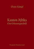 Cover: Kanton Afrika - Der gesunde Menschenversand