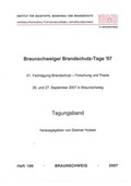 Cover: Braunschweiger Brandschutz-Tage '07: 21. Fachtagung Brandschutz - Forschung und Praxis - Technische Uni Braunschweig Inst. f. Baustoffe