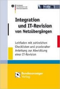 Abbildung von: Integration und IT-Revision von Netzübergängen - Reguvis Fachmedien