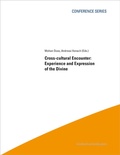 Cover: Cross-cultural Encounter: Experience and Expression of the Divine - innsbruck university press