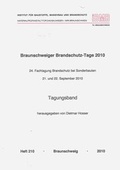 Cover: Braunschweiger Brandschutz-Tage 2010 : 24. Fachtagung Brandschutz bei Sonderbauten - 21. und 22. September 2010 - Technische Uni Braunschweig Inst. f. Baustoffe