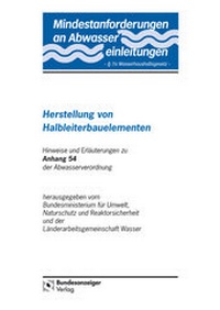 Abbildung von: Mindestanforderungen an das Einleiten von Abwasser in Gewässer Anhang 54 "Herstellung von Halbleiterbauelementen" - Reguvis Fachmedien