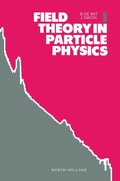 Cover: Field Theory in Particle Physics, Volume 1 - Elsevier