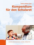 Cover: Kompendium f&uuml;r den Schularzt - Verlagshaus der &Auml;rzte