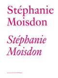 Cover: St&eacute;phanie Moisdon - JRP Editions SA
