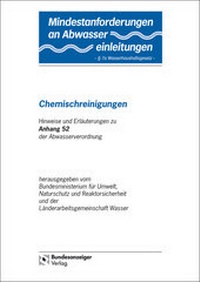 Abbildung von: Mindestanforderungen an das Einleiten von Abwasser in Gewässer Anhang 52 "Chemischreinigungen" - Reguvis Fachmedien