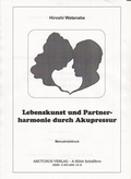 Cover: Lebenskunst und Partnerharmonie durch Akupressur - ARCTURUS