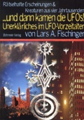 Cover: ... dann kamen die UFOs - Bohmeier, J