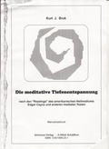 Cover: Die meditative Tiefenentspannung - Arcturus