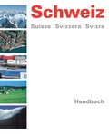 Cover: Schweiz Suisse Svizzera Svizra / Handbuch - Lehrmittelverlag Z&uuml;rich