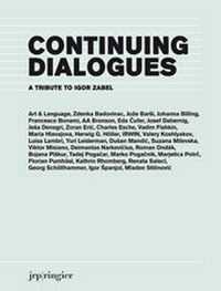 Enlarge image Cover: Continuing Dialogues - JRP Editions SA