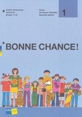 Cover: BONNE CHANCE! 1, Etapes 1 - 15 - Schulverlag plus