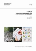 Cover: SEDEX Anwenderhandbuch - Arbeitsgemeinsch. Geographica Bernensia