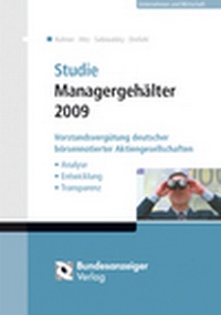 Abbildung von: Studie Managergehälter 2009 - Reguvis Fachmedien