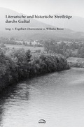 Cover: Literarische und historische Streifz&uuml;ge durchs Gailtal - KITAB
