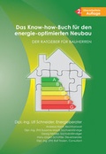 Cover: Das Know-how-Buch f&uuml;r den energie-optimierten Neubau - Bohmeier, J