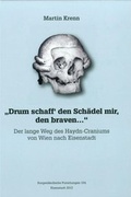 Cover: "Drum schaff&acute;den Sch&auml;del mir den braven..." - Land Burgenland