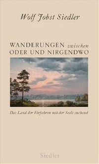 Abbildung von: Wanderungen zwischen Oder und Nirgendwo - Siedler