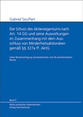 Abbildung von: Der Schutz des Aktieneigentums nach Art. 14 GG und seine Auswirkungen im Zusammenhang mit dem Ausschluss von Minderheitsaktionären gemäß §§ 327a ff. AktG - Hemmer-Wüst