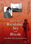 Cover: Raumfahrt, Sex und Rituale - Bohmeier, J
