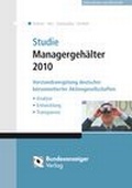 Cover: Studie Managergeh&auml;lter 2010 - Reguvis Fachmedien