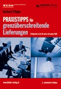 Cover: Praxistipps f&uuml;r grenz&uuml;berschreitende Lieferungen - Kitzler Verlag GmbH