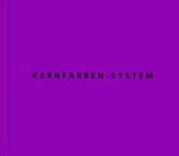 Enlarge image Cover: Kernfarben-System - Stecher id edition