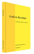Cover: Geld & Herzblut - Kontrast
