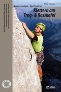 Cover: Klettern am Trog- & Rosskofel - Neumann, Ingo
