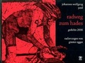 Cover: Radweg zum Hades - Edition Weinviertel / Edition Neue Wege / Regionalverlag.at