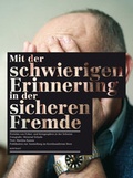 Cover: Mit der schwierigen Erinnerung in der sicheren Fremde - Kontrast