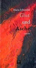 Cover: "Glut und Asche" - Edition Weinviertel / Edition Neue Wege / Regionalverlag.at