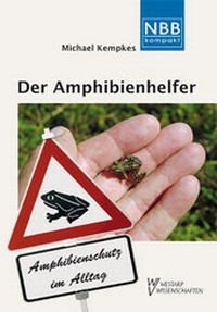 Abbildung von: Der Amphibienhelfer - Militzke Verlag GmbH