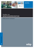 Cover: Studien zur Infektionspr&auml;vention - MHP