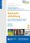 Cover: Baurechtliche und -technische Themensammlung - Heft 2: Bauwerksabdichtung - Reguvis Fachmedien