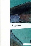 Cover: frag ment - Edition Weinviertel / Edition Neue Wege / Regionalverlag.at