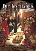 Cover: Die Katharer - Geschichte und Lehre - Bohmeier, J