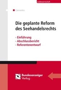 Cover: Die geplante Reform des Seehandelsrechts (E-Book) - Reguvis Fachmedien