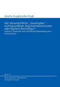 Cover: Der steuerrechtliche "Gesamtplan" - rechtsgrundloses Argumentationsmuster oder legitime Rechtsfigur? - Hemmer-W&uuml;st