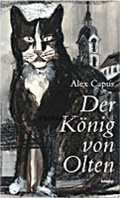 Cover: Der K&ouml;nig von Olten - Knapp Verlag
