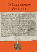 Cover: Urkundenbuch Frastanz - Rheticus-Gesellschaft