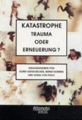 Cover: Katastrophe - Trauma oder Erneuerung? - Attempto