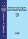 Cover: Surface Processing and Laser Assisted Chemistry - Elsevier
