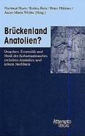 Cover: Br&uuml;ckenland Anatolien? - Attempto
