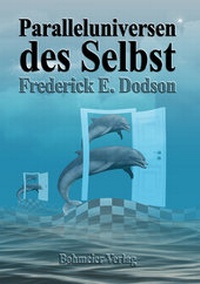 Abbildung von: Paralleluniversen des Selbst - Bohmeier, J