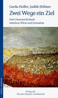 Cover: Zwei Wege ein Ziel - Theodor Kramer Gesellschaft
