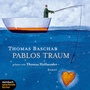 Cover: Pablos Traum - steinbach sprechende b&uuml;cher