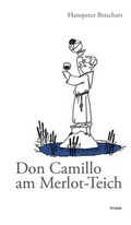 Cover: Don Camillo am Merlot-Teich - Knapp Verlag